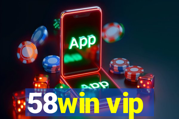 58win vip